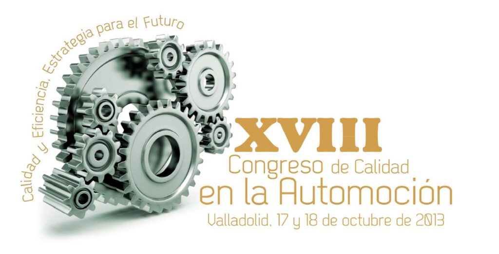 El congreso bajo el lema «Calidad y eficiencia. Estrategia para el futuro», abordó cuestiones de relevancia en el sector de la automoción para la estrategia de la empresa hacia nuevos modelos de gestión que permita incrementar la competitividad y la productividad con calidad y eficiencia. Se celebro el 17 y 18 de octubre de 2013 en Valladolid