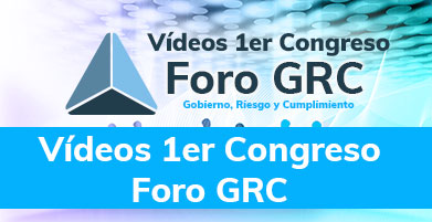 Vídeos del 1er Congreso Foro GRC